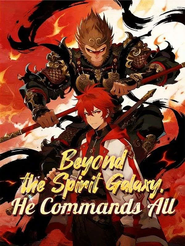 Beyond the Spirit Galaxy, He Commands All - Counterattack Short Drama | Melolo
