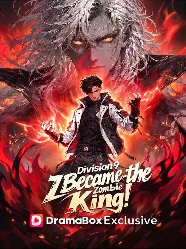 Division 9: I Became the Zombie King - Fantasy Short Drama | Melolo