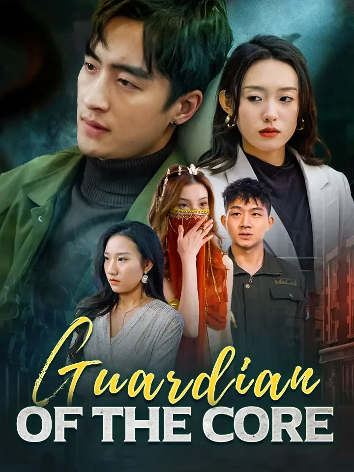 Guardian Of The Core - Counterattack Short Drama | Melolo