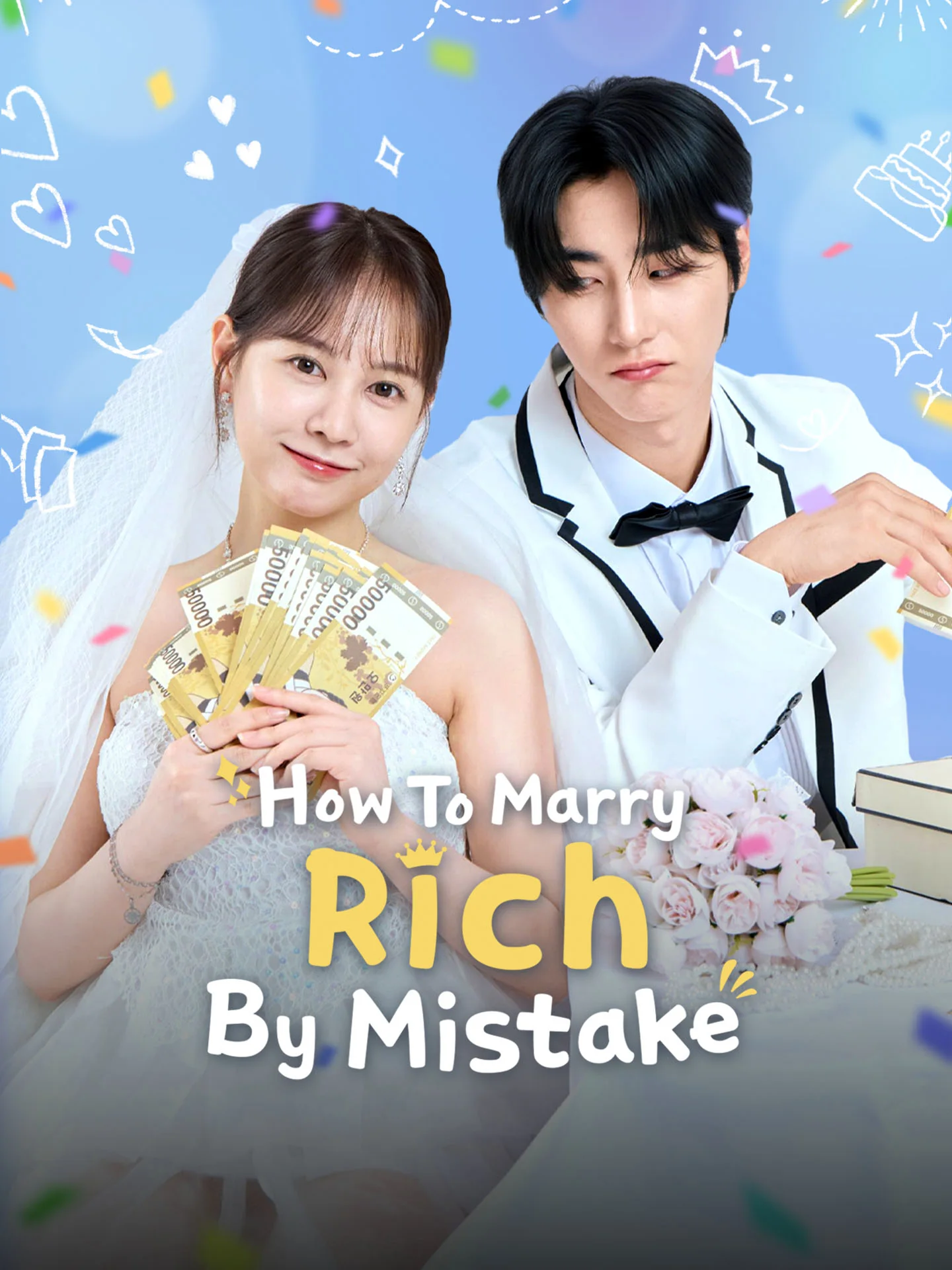 How To Marry Rich By Mistake - Billionaire Short Drama | Melolo