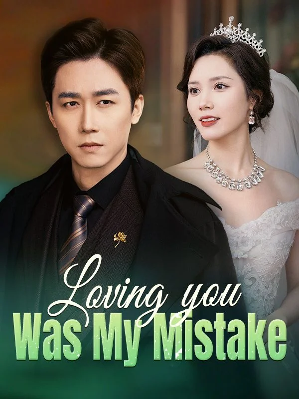 Loving You Was My Mistake - Counterattack Short Drama | Melolo