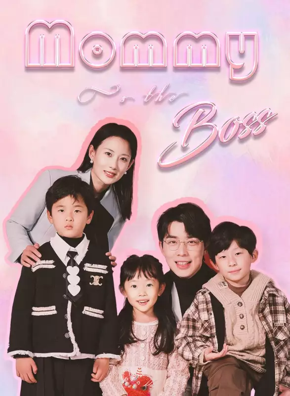Mommy Is the Boss - Revenge Short Drama | Melolo