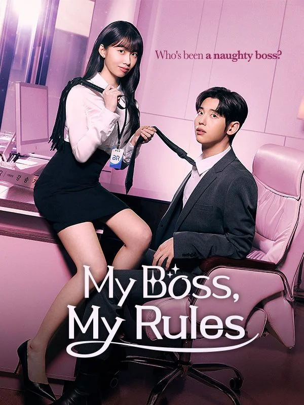 My Boss, My Rules - CEO Short Drama | Melolo