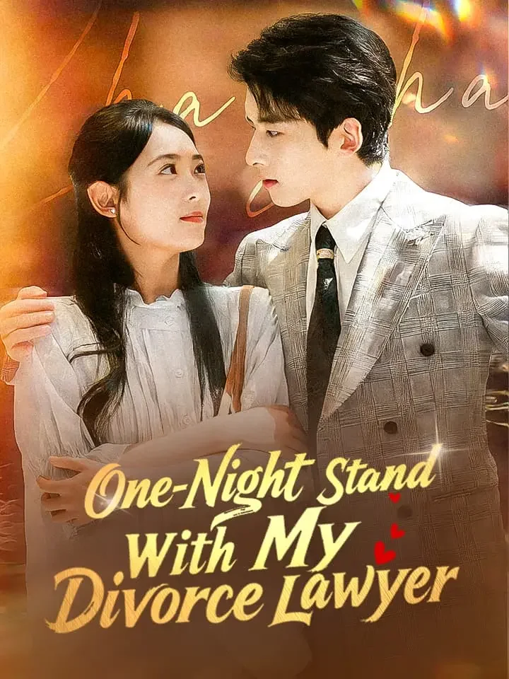 One-Night Stand With My Divorce Lawyer - CEO Short Drama | Melolo