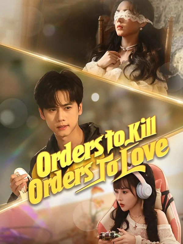 Orders to Kill, Orders to Love - Romance Short Drama | Melolo