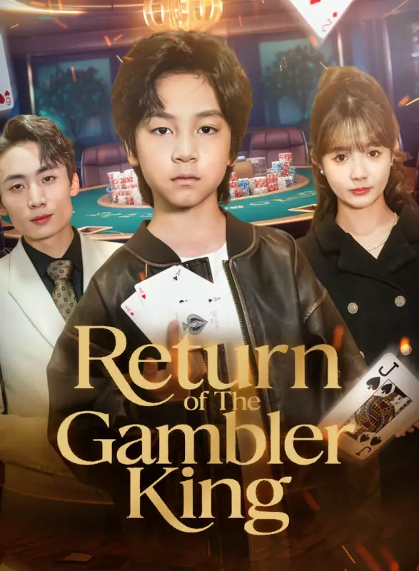 Return of The Gambler King - Rebirth Short Drama | Melolo