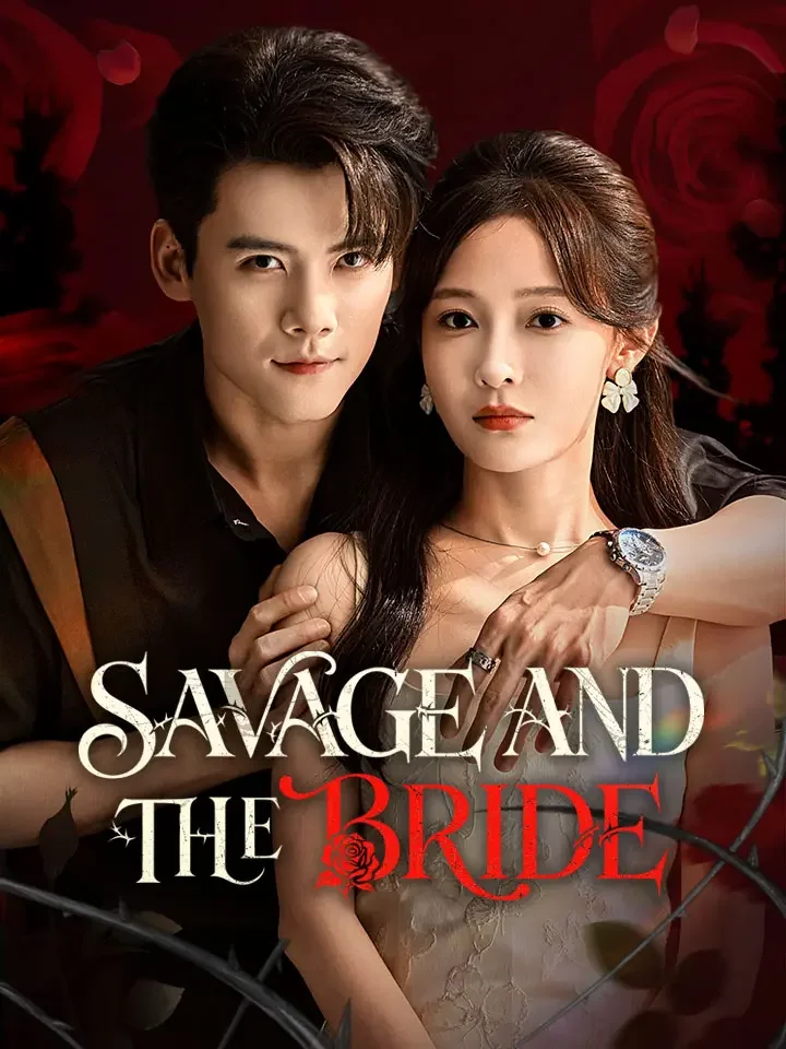 Savage and the Bride - Billionaire Short Drama | Melolo
