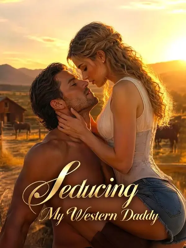 Seducing My Western Daddy - Romance Short Drama | Melolo