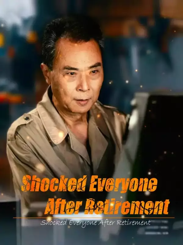 Shocked Everyone After Retirement - Counterattack Short Drama | Melolo