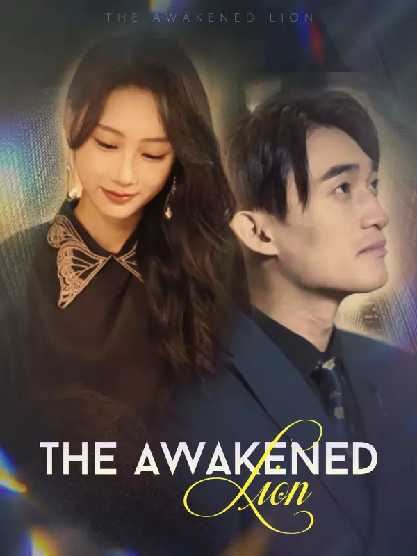 The Awakened Lion - CEO Short Drama | Melolo