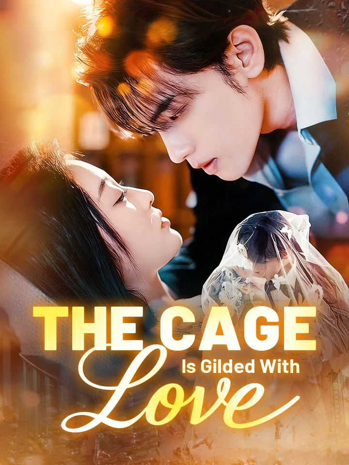 The Cage Is Gilded With Love - CEO Short Drama | Melolo