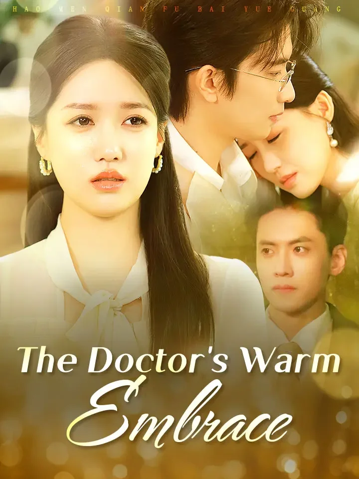 The Doctor's Warm Embrace - Fantasy Short Drama | Melolo