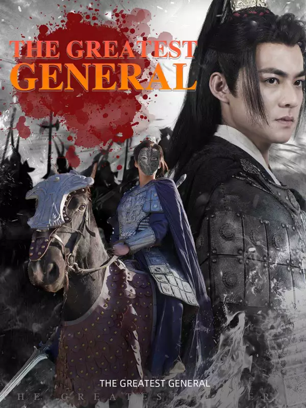 The Greatest General - Fantasy Short Drama | Melolo
