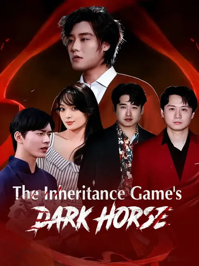 The Inheritance Game's Dark Horse - Counterattack Short Drama | Melolo