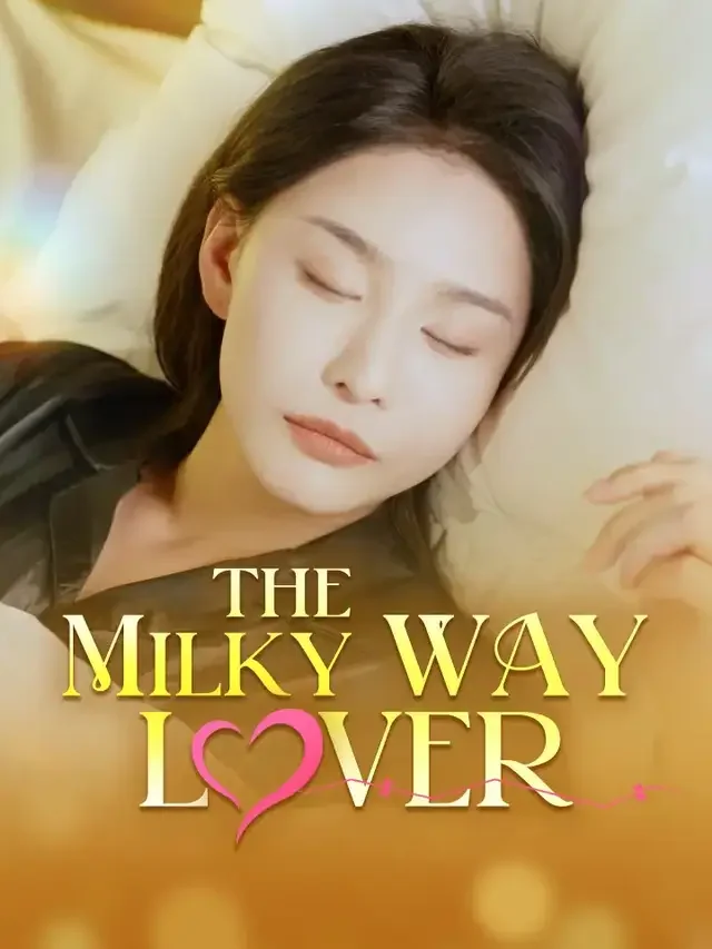 The Milky Way Lover - Fantasy Short Drama | Melolo