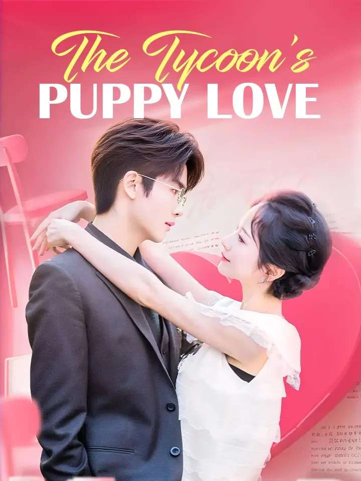 The Tycoon's Puppy Love - CEO Short Drama | Melolo