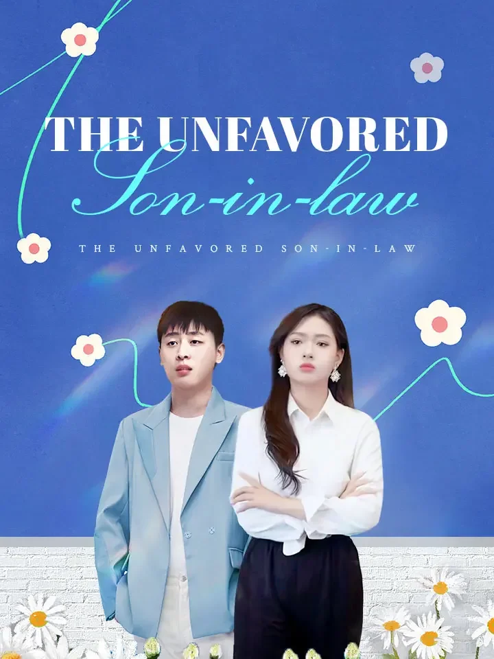 The Unfavored Son-in-law - Counterattack Short Drama | Melolo