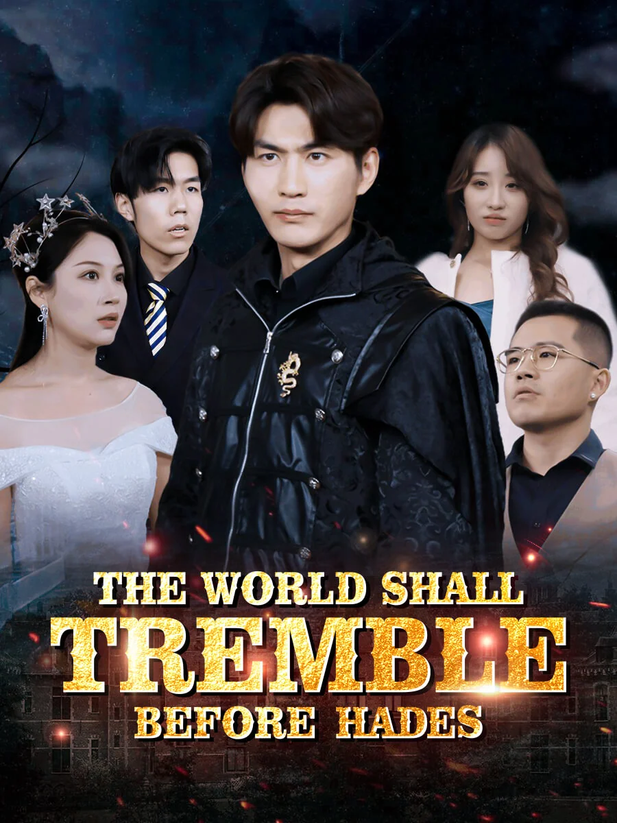 The World Shall Tremble Before Hades - Counterattack Short Drama | Melolo