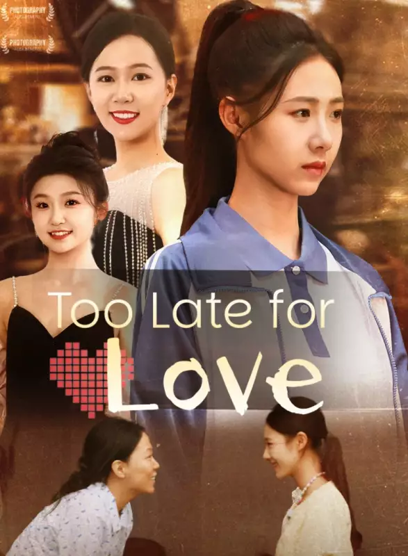 Too Late for Love - Romance Short Drama | Melolo