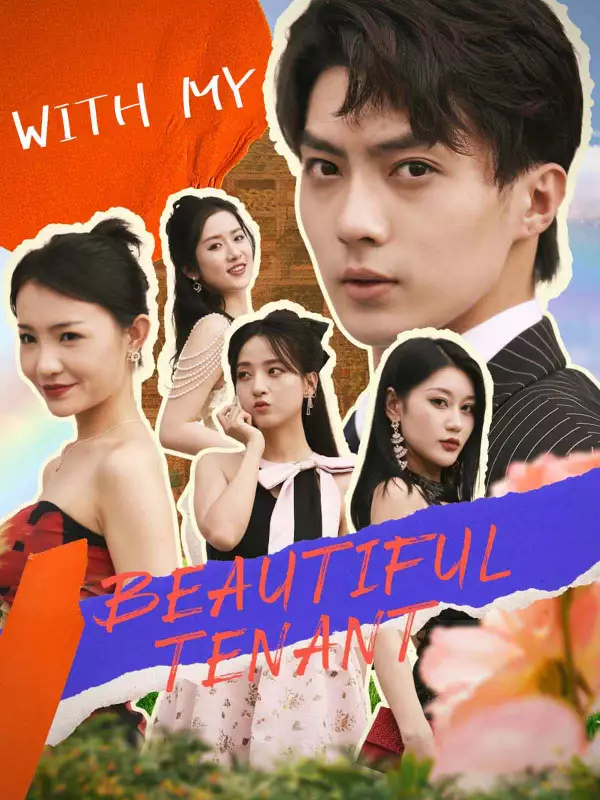 With My Beautiful Tenants - CEO Short Drama | Melolo