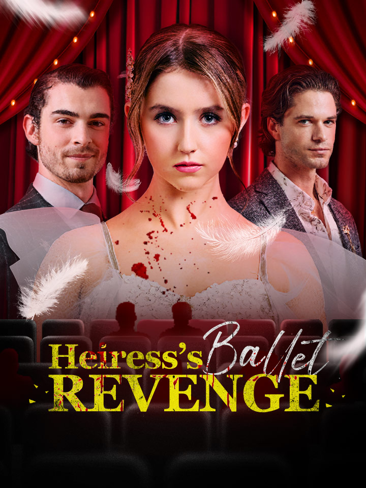 Heiress’s Ballet Revenge