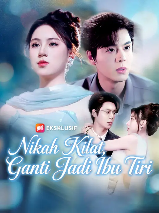 Nikah Kilat, Ganti Jadi Ibu Tiri