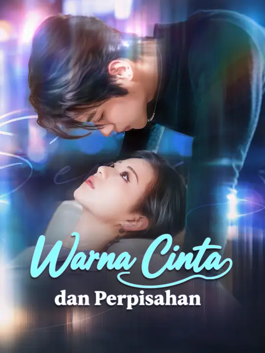 Warna Cinta dan Perpisahan