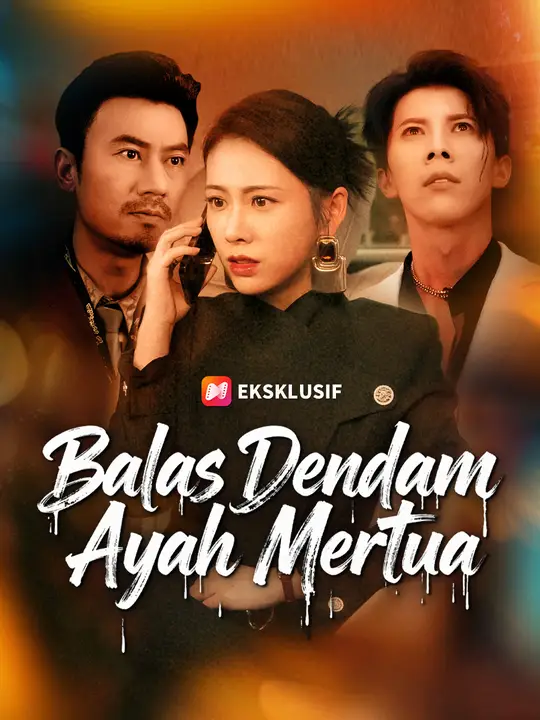 Balas Dendam Ayah Mertua