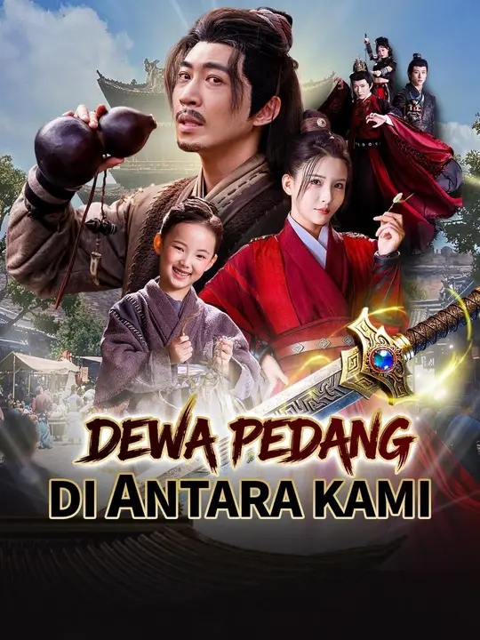 (Sulih suara) Dewa Pedang di Antara Kami