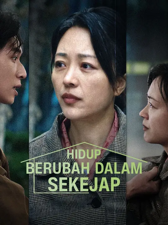 (Sulih suara)Hidup Berubah dalam Sekejap