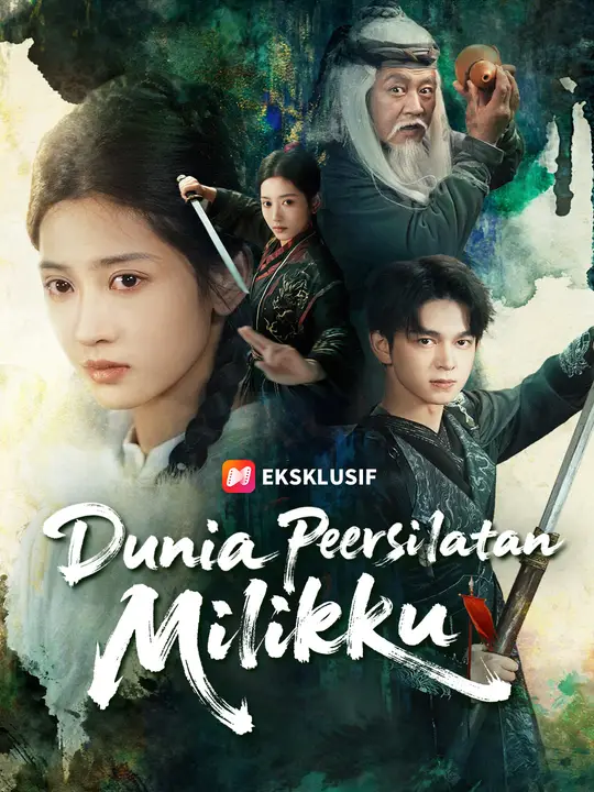 Dunia Persilatan Milikku