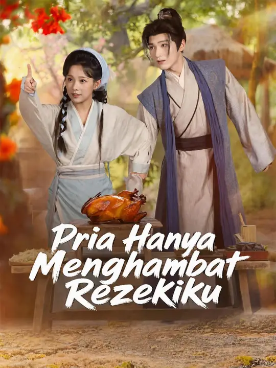 Pria Hanya Menghambat Rezekiku