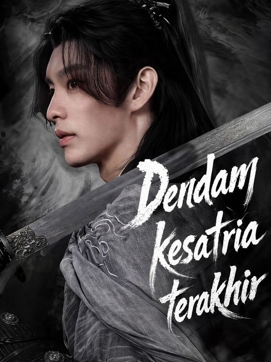 Dendam kesatria terakhir
