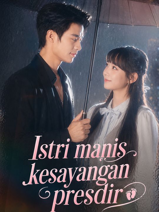 Istri manis kesayangan presdir