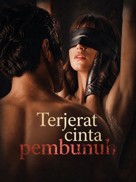 Terjerat cinta pembunuh