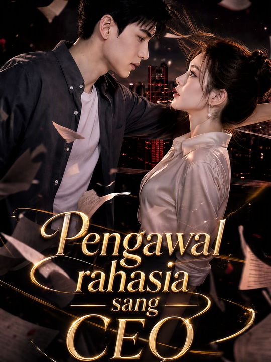 Pengawal rahasia sang CEO