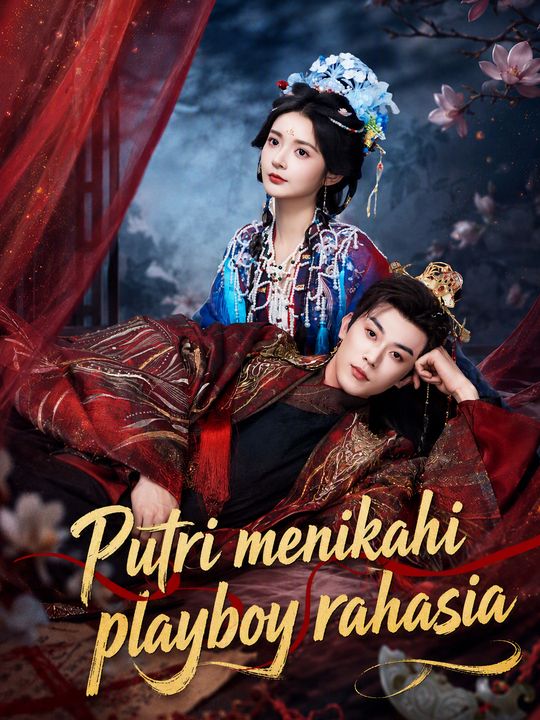 Putri menikahi playboy rahasia