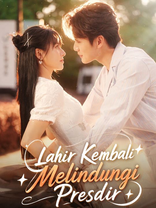Lahir Kembali Melindungi Presdir
