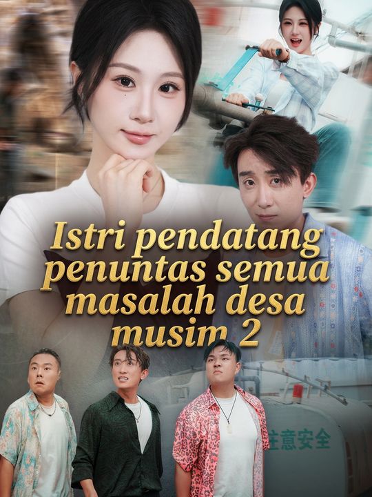 Istri pendatang penuntas semua masalah desa musim 2