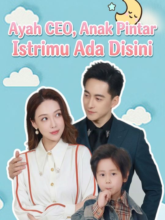 Ayah CEO, Anak Pintar, Istrimu Ada Disini