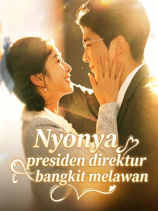 Nyonya presiden direktur bangkit melawan