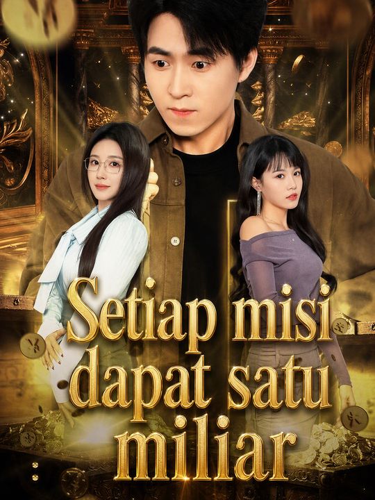 Setiap misi dapat satu miliar