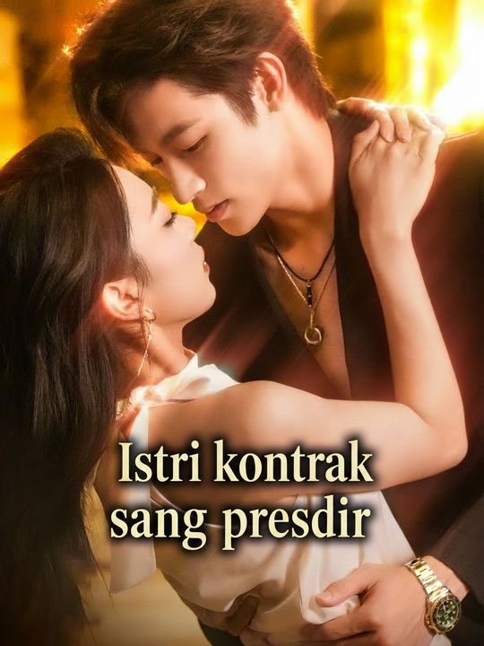 Istri kontrak sang presdir