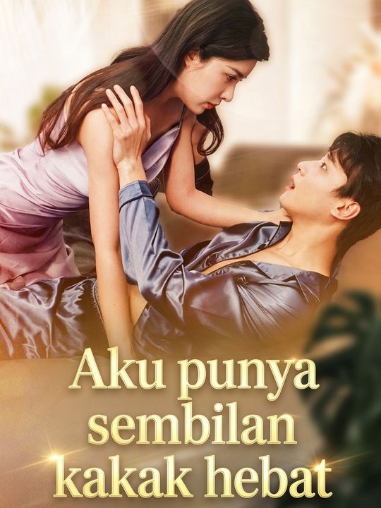 Aku punya sembilan kakak hebat