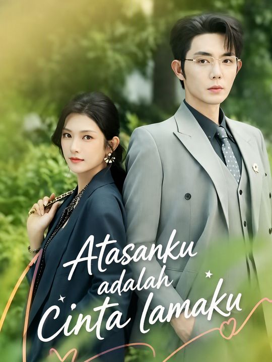 Atasanku adalah cinta lamaku