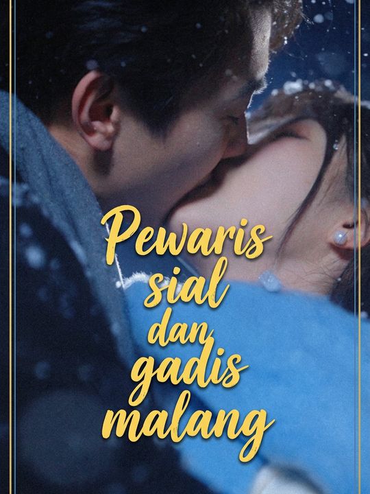 Pewaris sial dan gadis malang