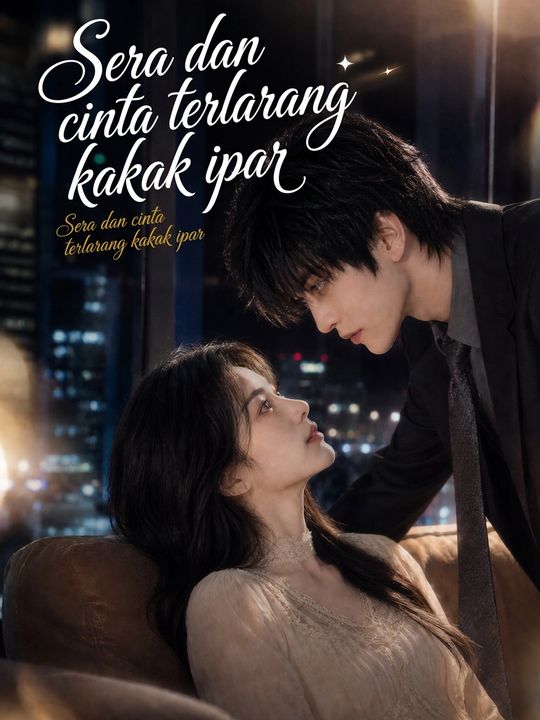 Sera dan cinta terlarang kakak ipar