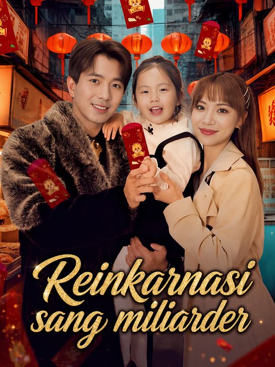 Reinkarnasi sang miliarder