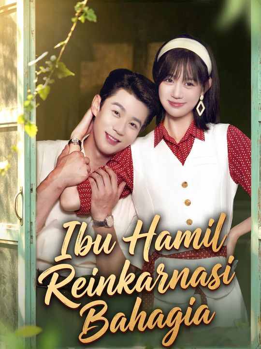 Ibu hamil reinkarnasi bahagia