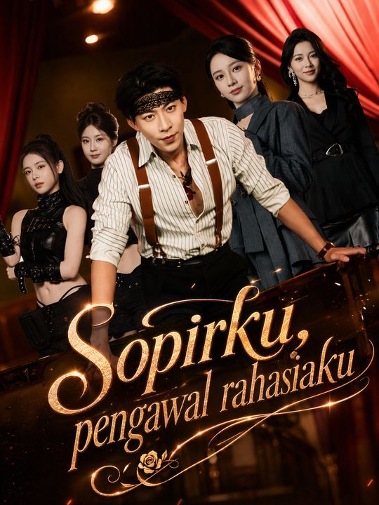 Sopirku, pengawal rahasiaku